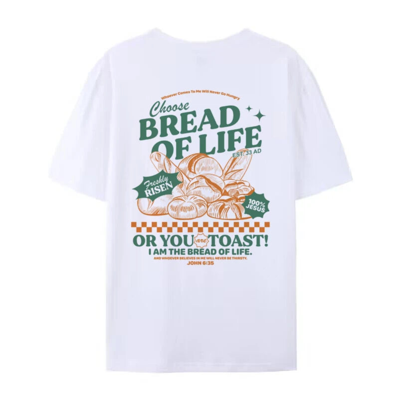 White t-shirt with Bread Of Life -themed graphic and text on a white background