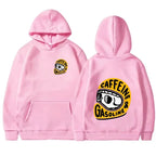 Caffeine and Gasoline Hoodie