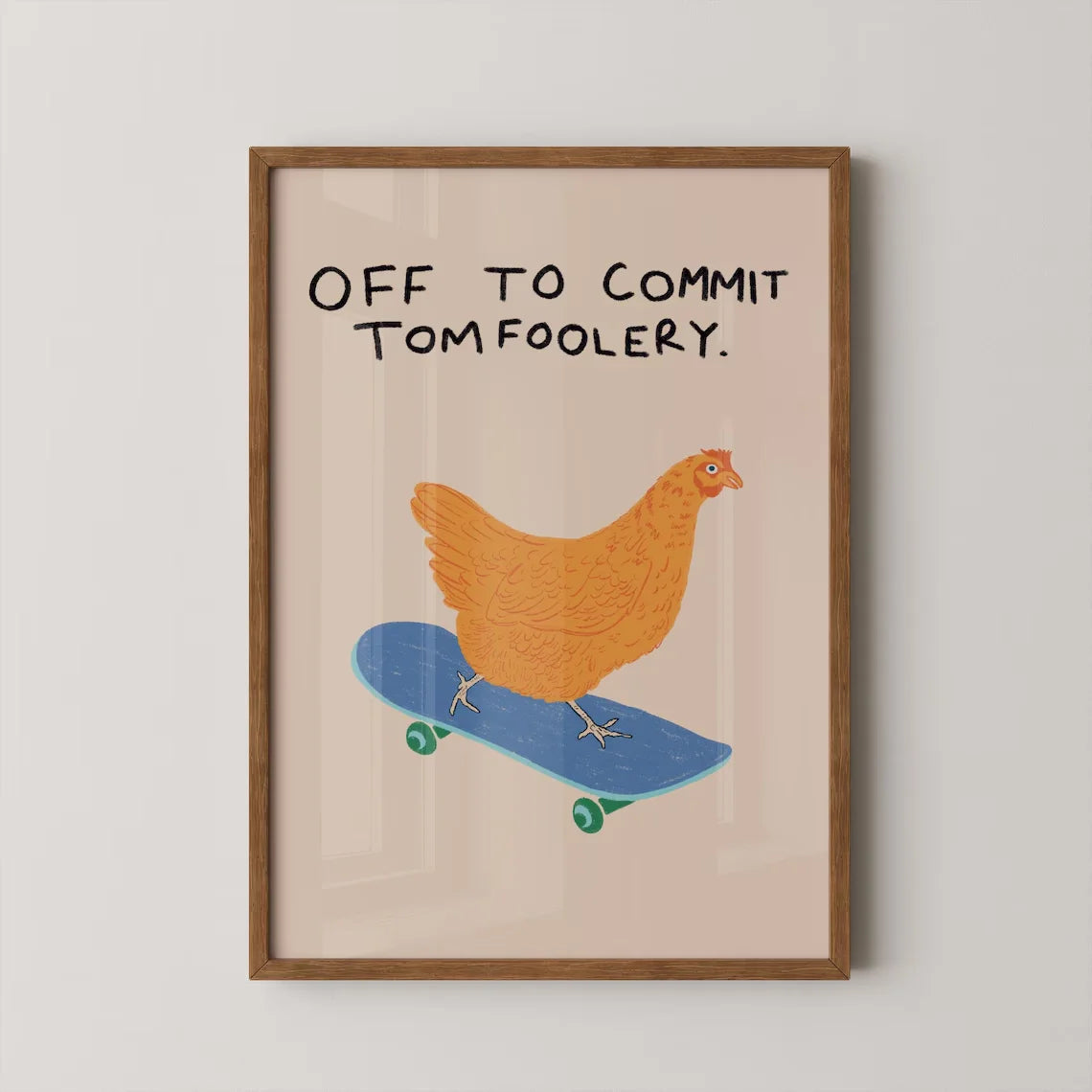 Off to Commit Tomfoolery - Art Print