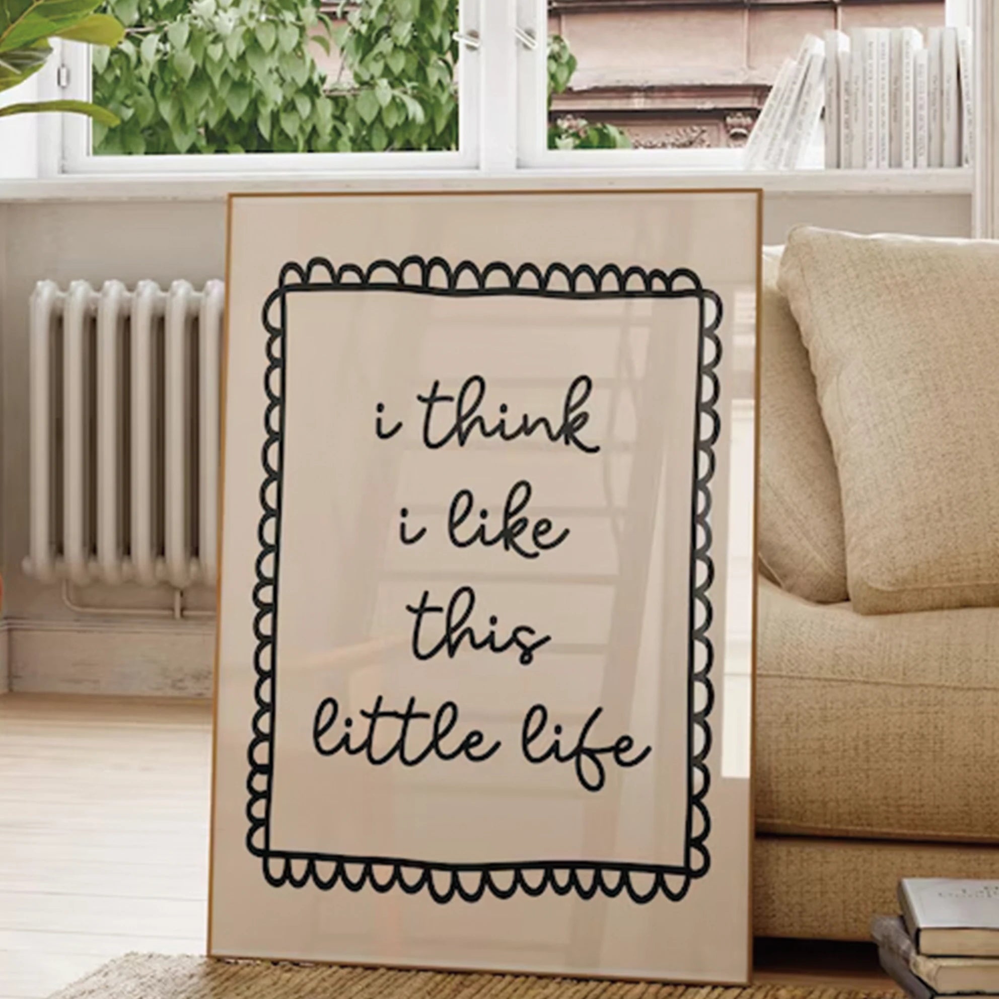 I Think I Like This Little Life - Art Print