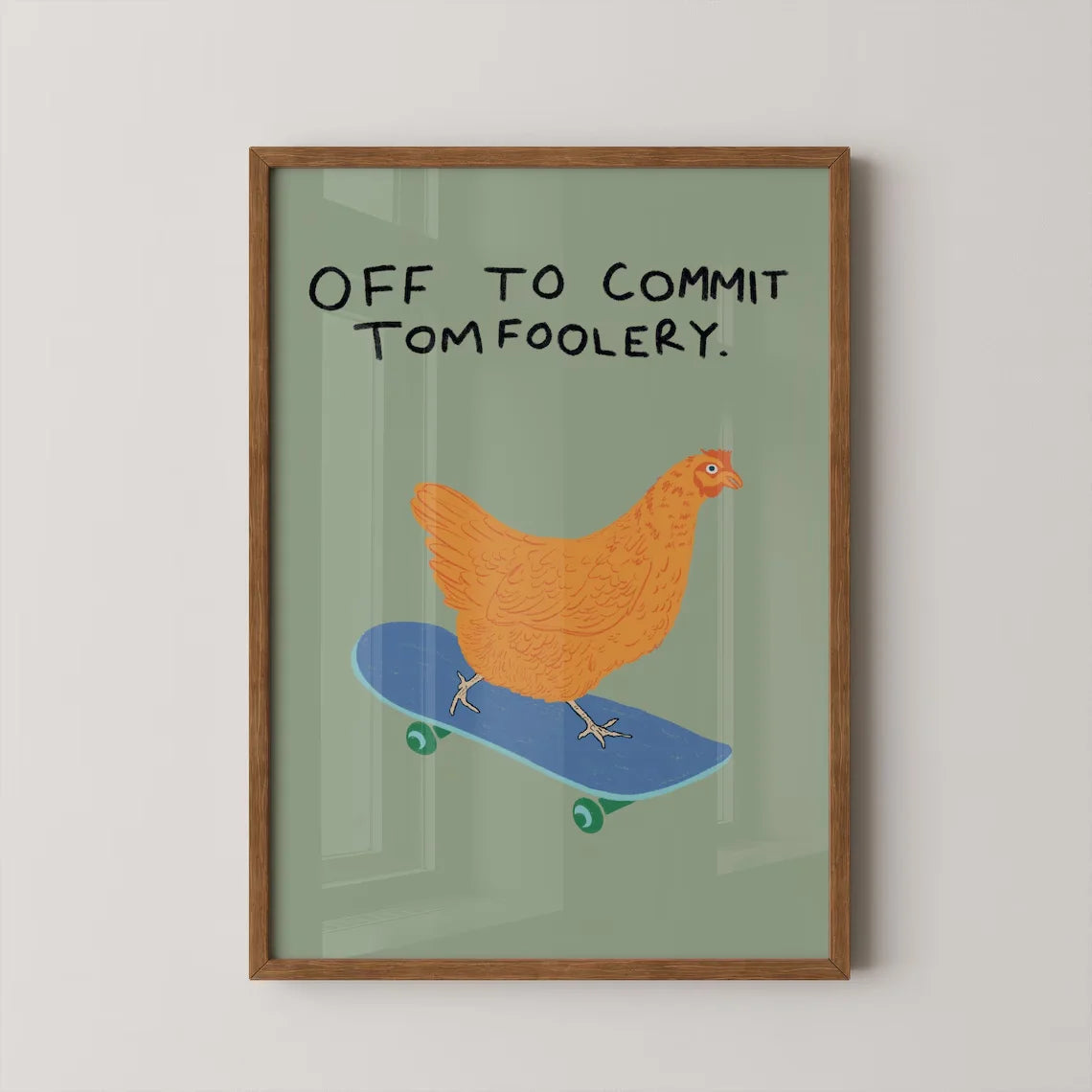 Off to Commit Tomfoolery - Art Print