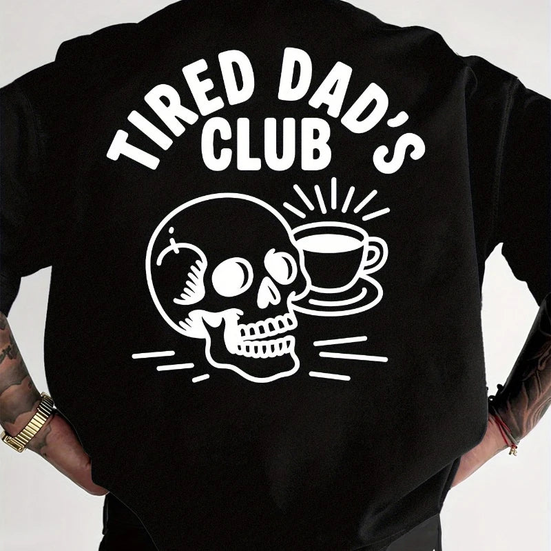 Black long-sleeve shirt with 'Tired Dad's Club' design featuring a skull and coffee cup on a white background.